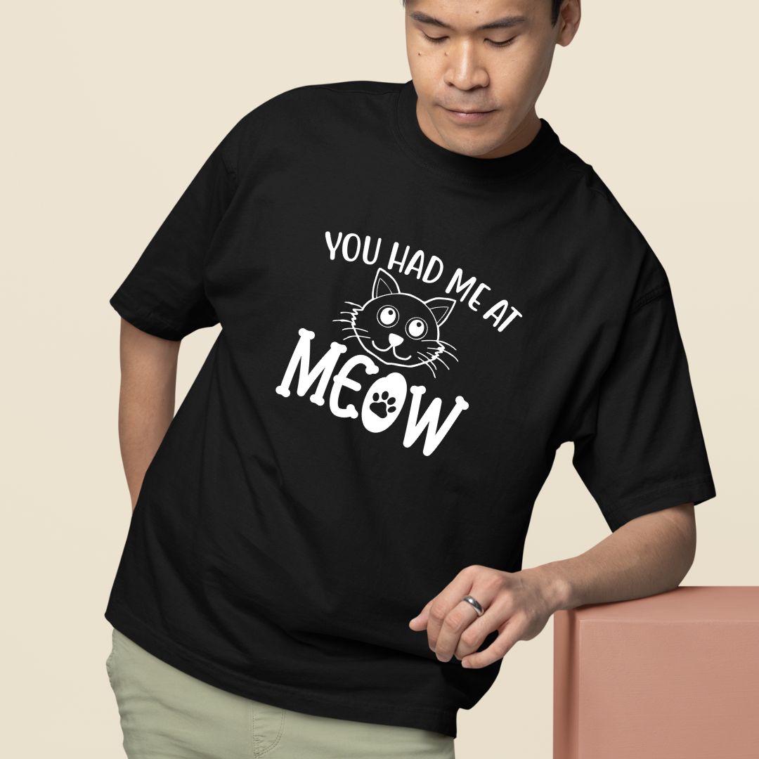 You Had me at Meow