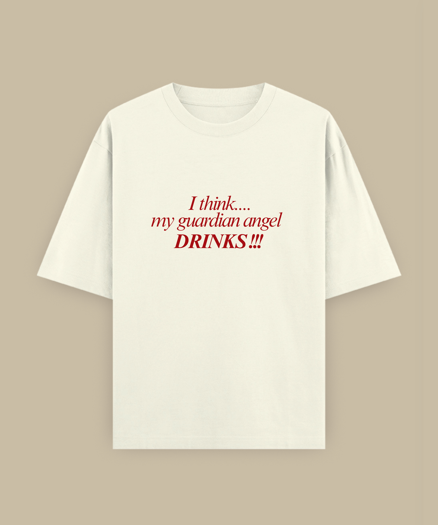 I think my guardian angel drinks