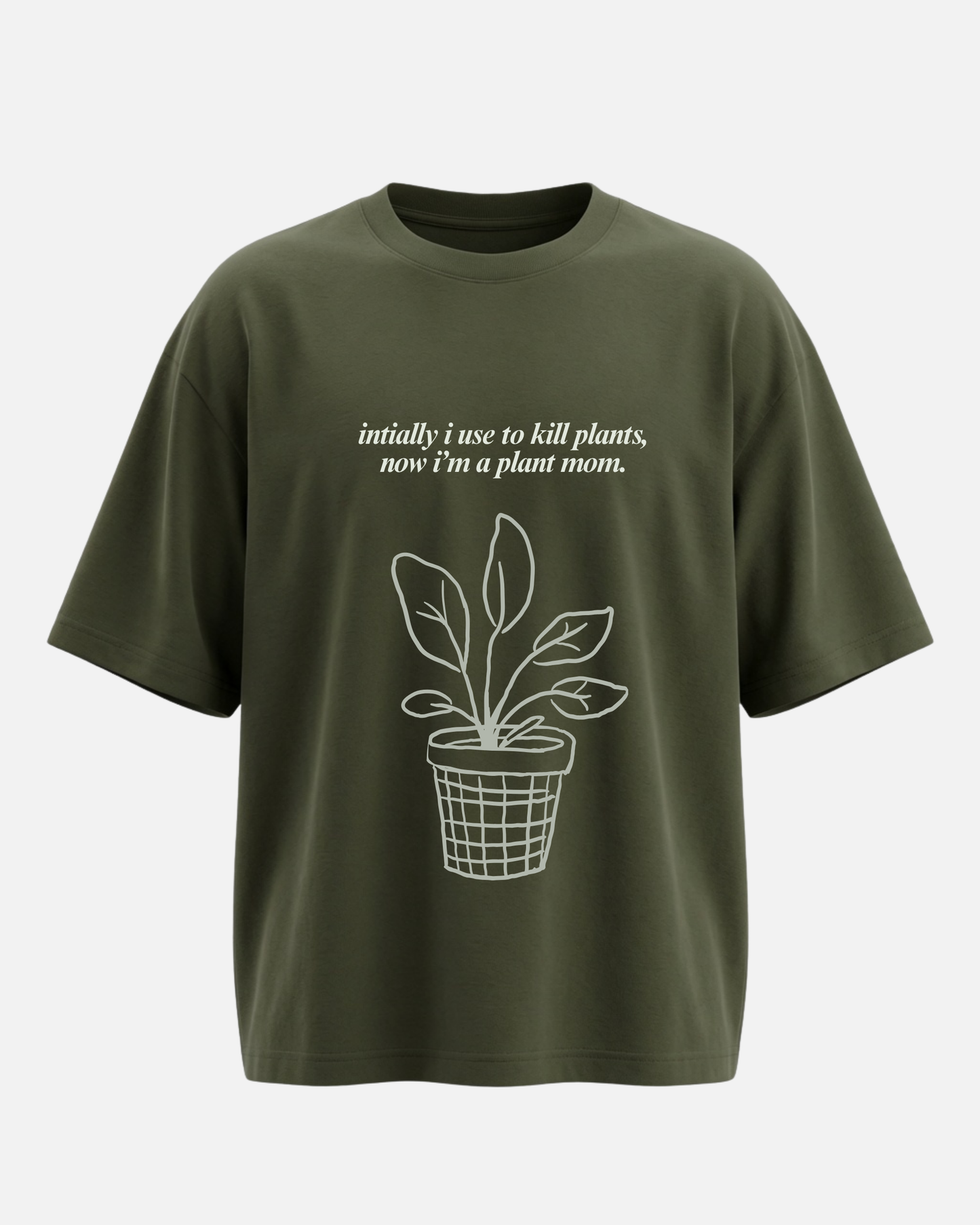 I'm A Plant Mom - Oversized Unisex T-shirt