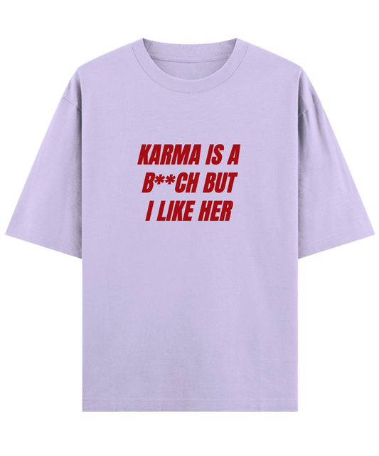 Karma Is A B**ch