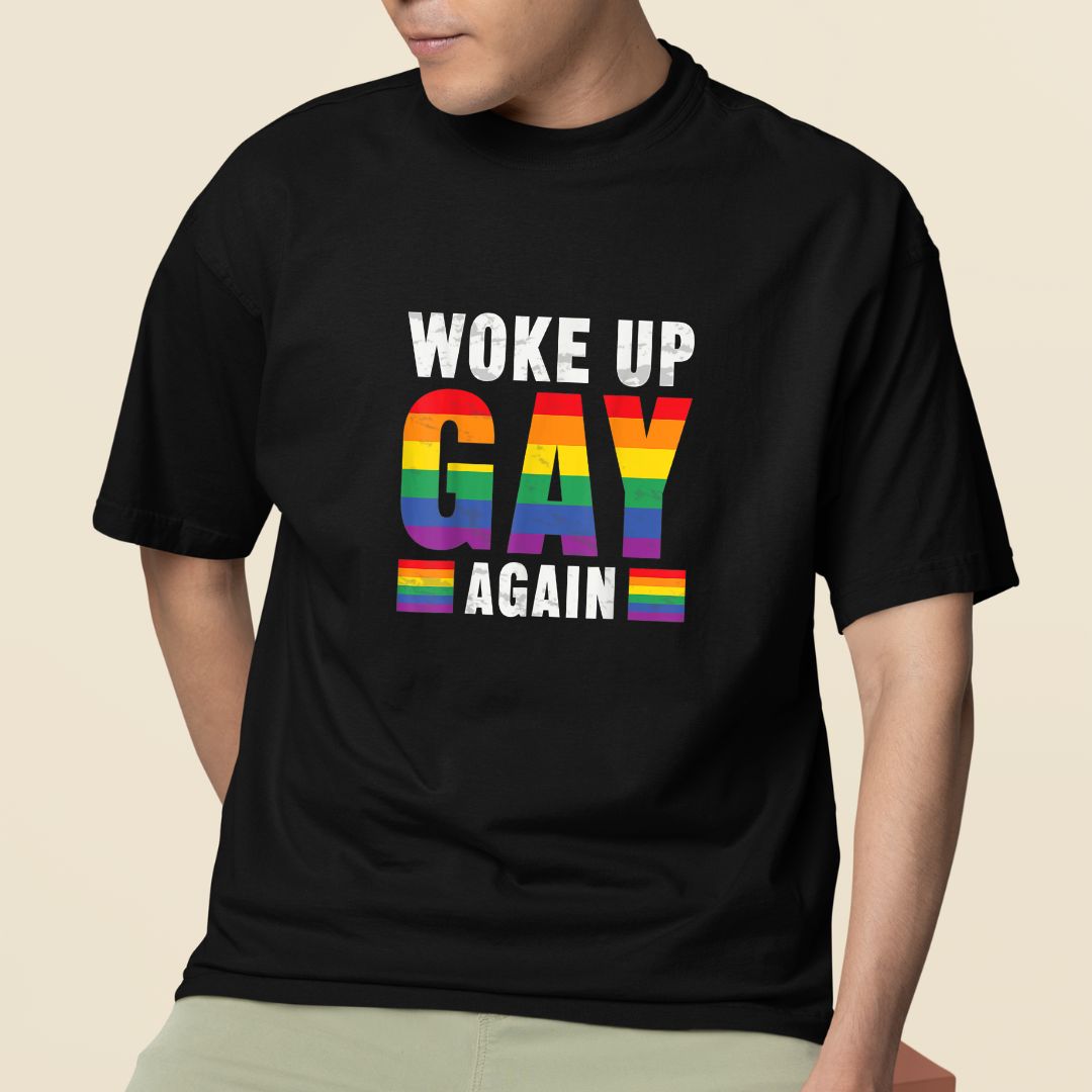 Woke Up Gay Again