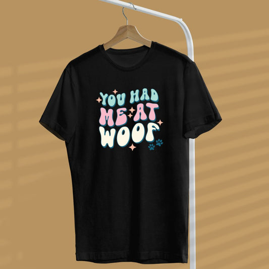 You Had Me at Woof