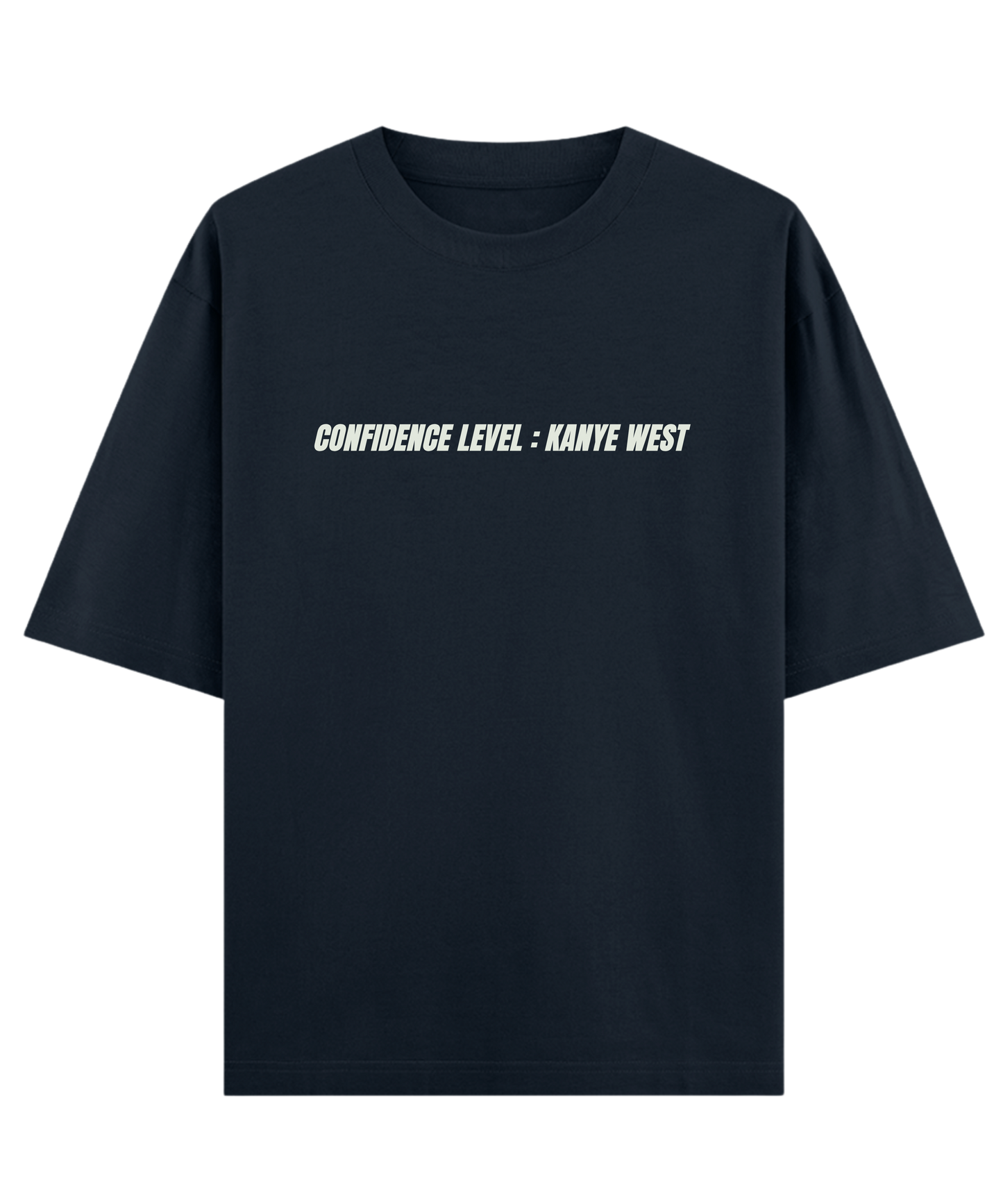 "Sarcastic oversized unisex navy t-shirt Cloquest with bold confidence quote, Gen Z streetwear style"