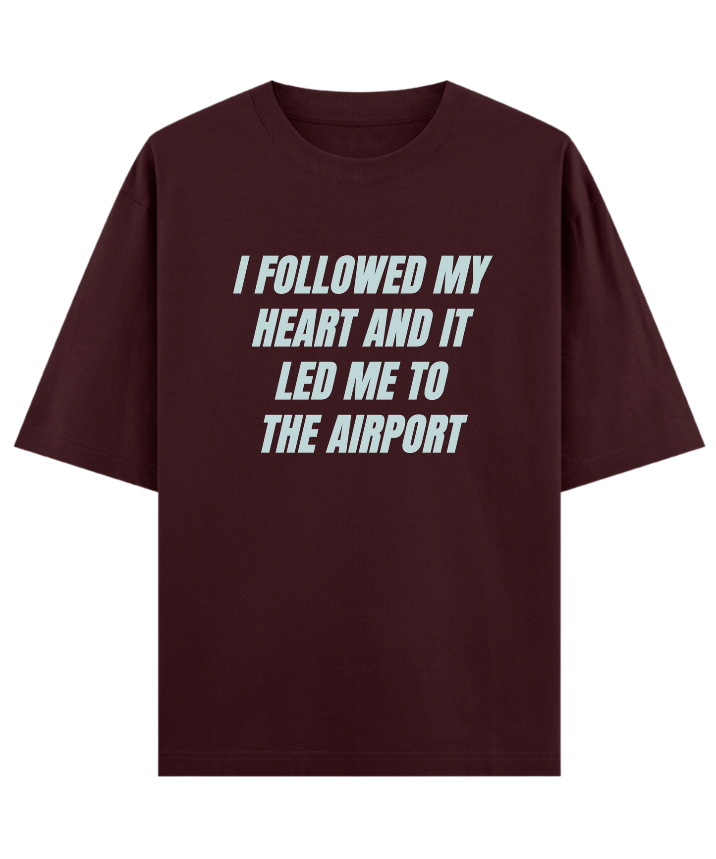 "Relatable oversized unisex self love t-shirt Cloquest maroon with funny quote, aesthetic Gen Z streetwear"