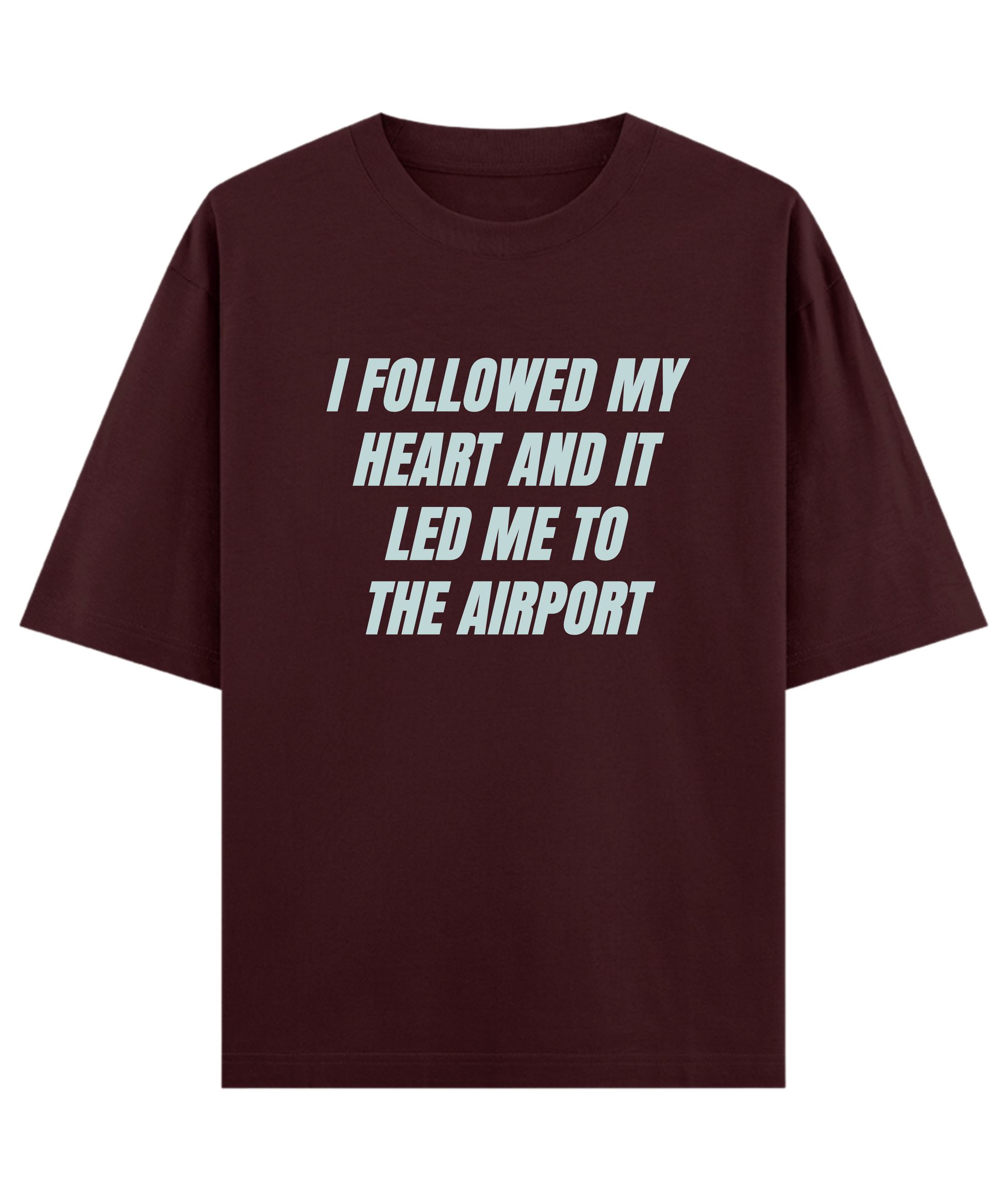 "Relatable oversized unisex self love t-shirt Cloquest maroon with funny quote, aesthetic Gen Z streetwear"