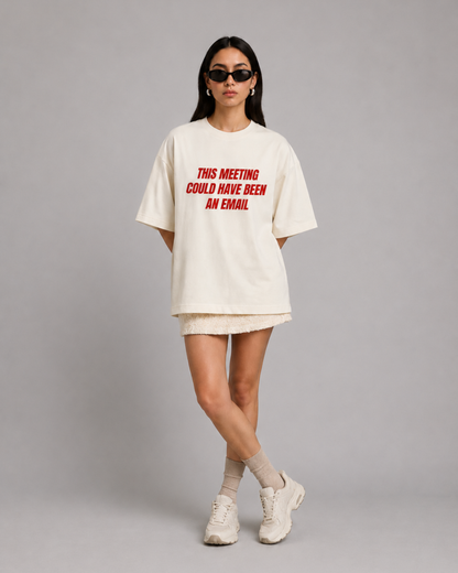 This Meeting - Oversized Unisex T-shirt