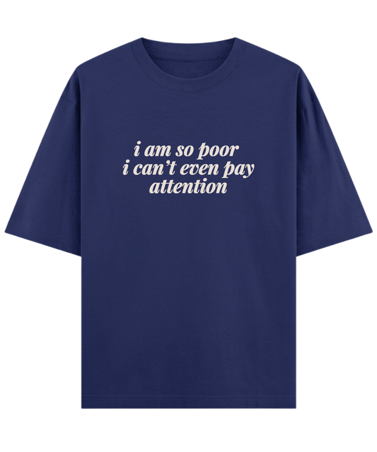 "Cloquest oversized navy graphic tee with sarcastic money quote, unisex funny t-shirt style"