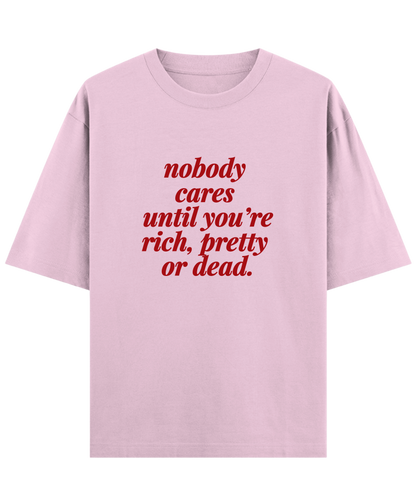 "Cloquest oversized pink graphic tee with savage truth quote, unisex sarcastic attitude t-shirt"