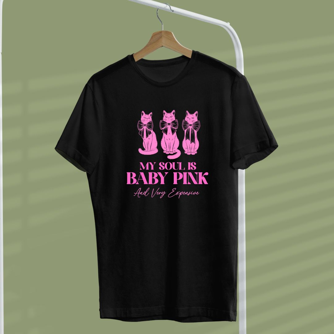 My Soul is Baby Pink and very expensive