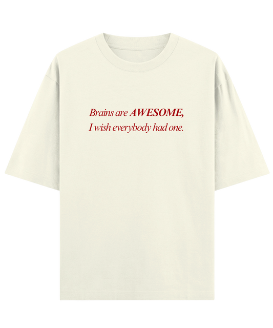 Brains Are Awesome