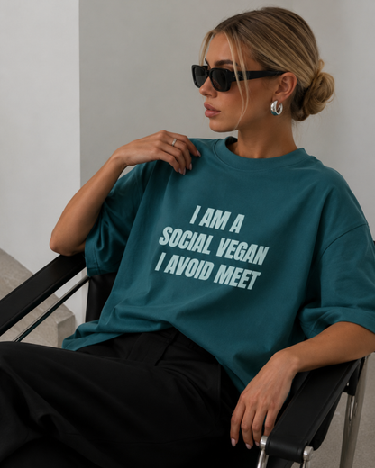 I Am A Social Vegan I Avoid Meet - Oversized Unisex T-shirt