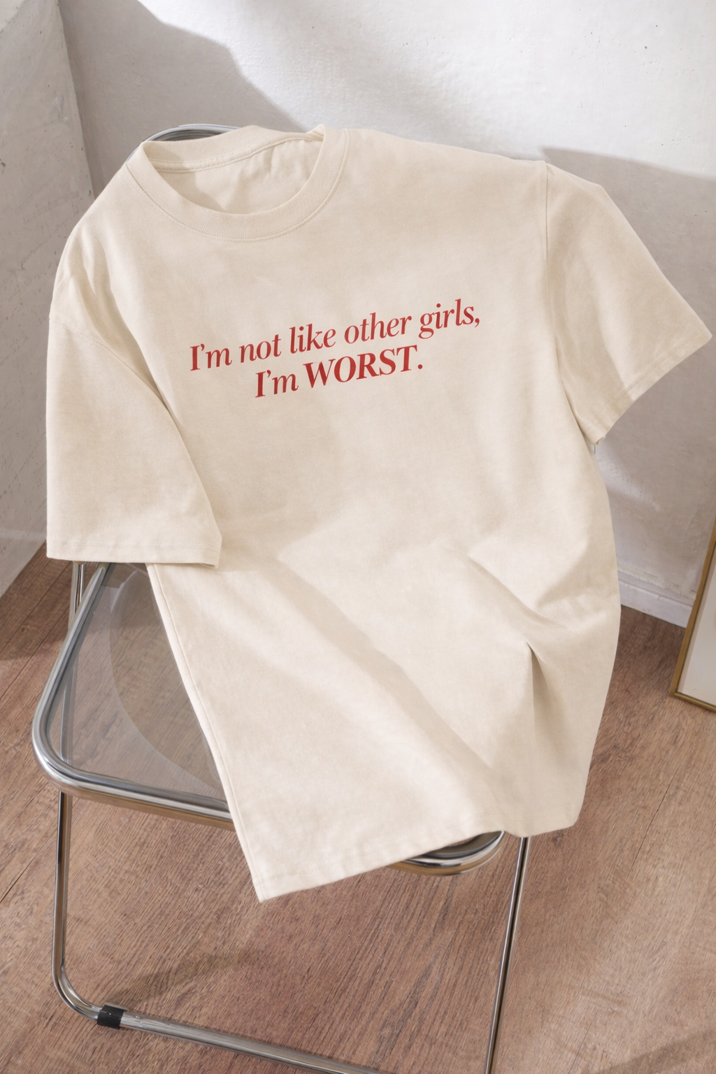 I'm not like other Girls