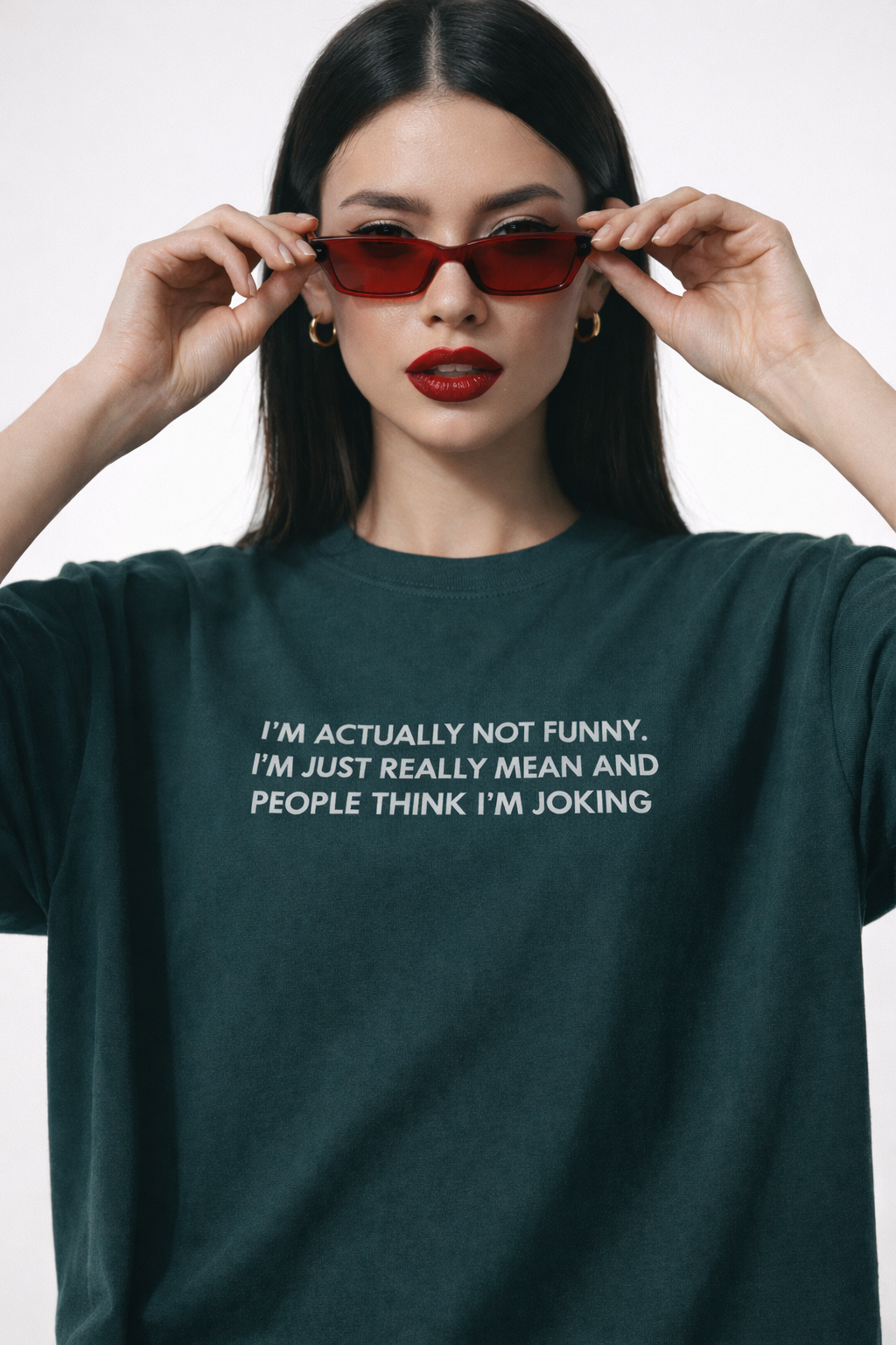 I’M ACTUALLY NOT FUNNY.