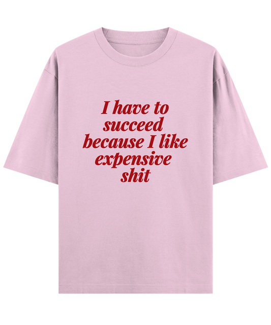 I Have To Succeed