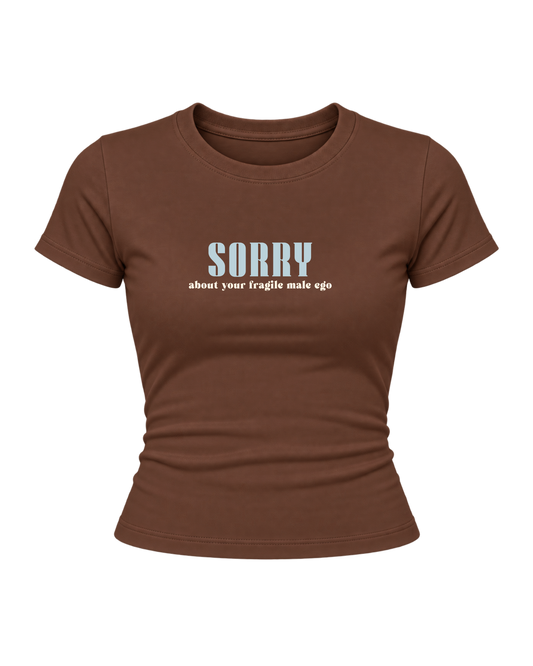 Sorry - Women Baby Tees