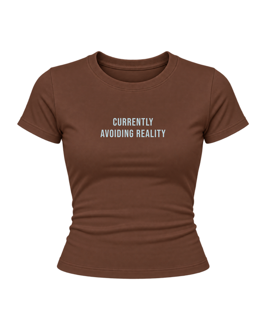 Avoiding Reality - Women Baby Tees