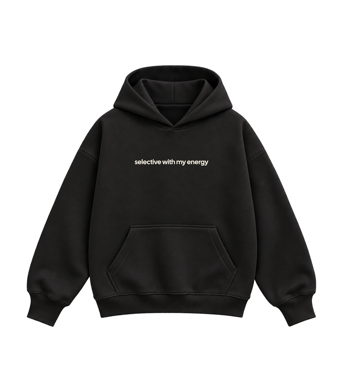 Selective with my Energy- Boxy Hoodie