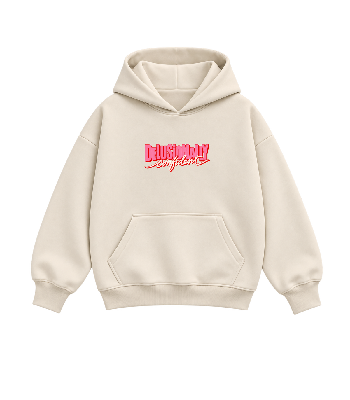 Delusionally Confident- Boxy Hoodie