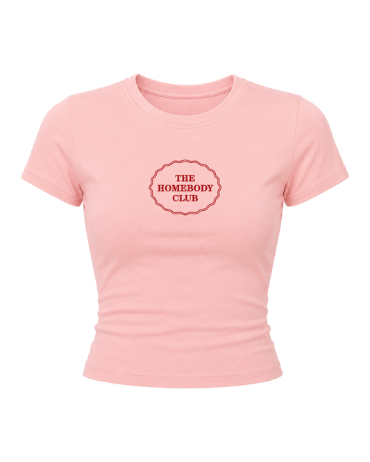 The Homebody Club- Women Baby Tees