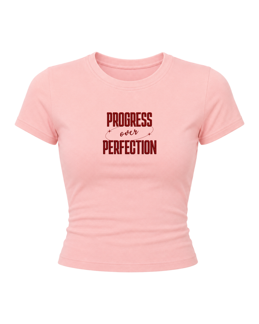 Progress Over Perfection- Women Baby Tees