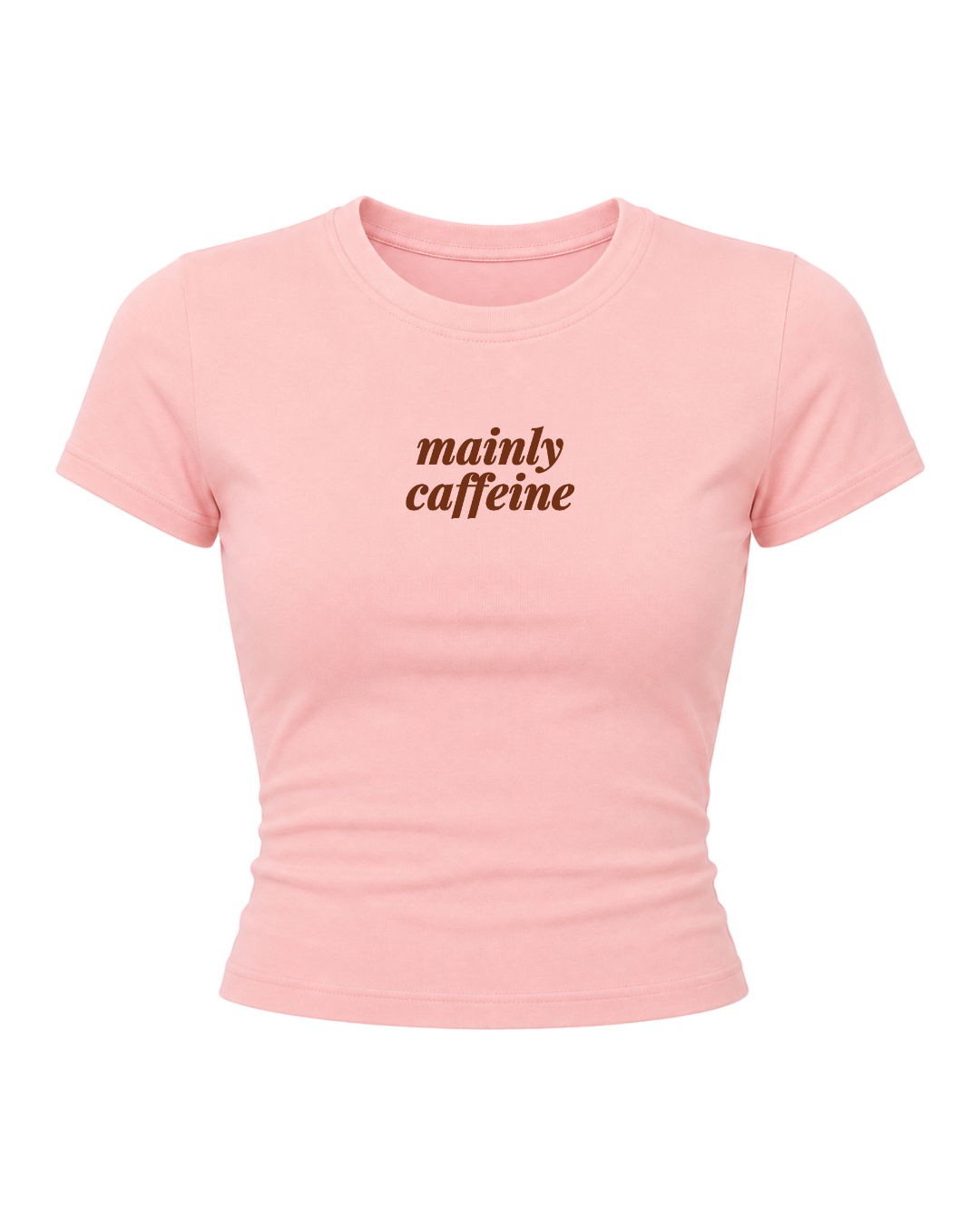 Mainly Caffeine- Women Baby Tees