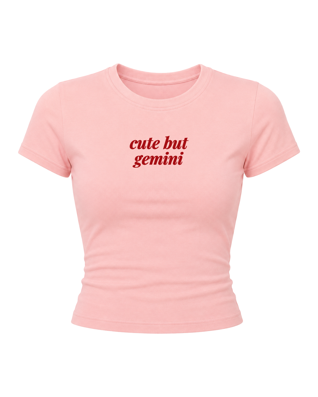 Cute But Gemini- Women Baby Tees