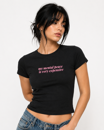 My Mental Peace- Women Baby Tee