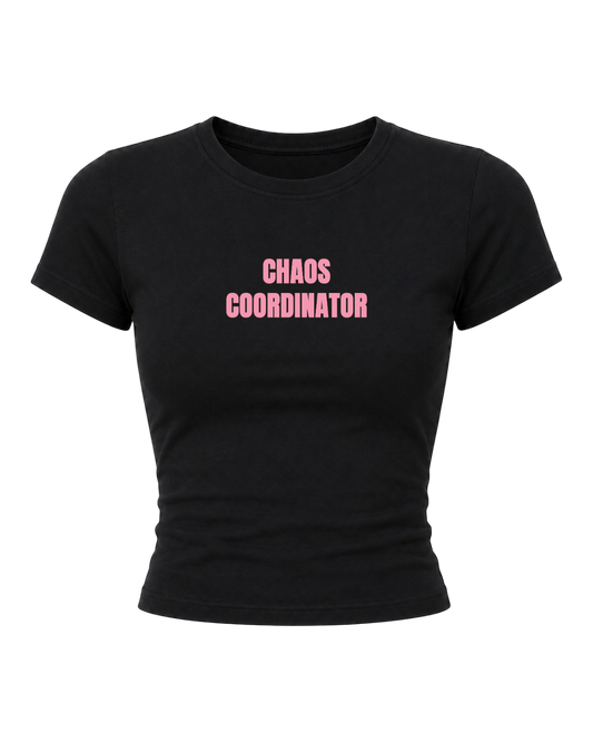 Chaos Coordinator- Women Baby Tees