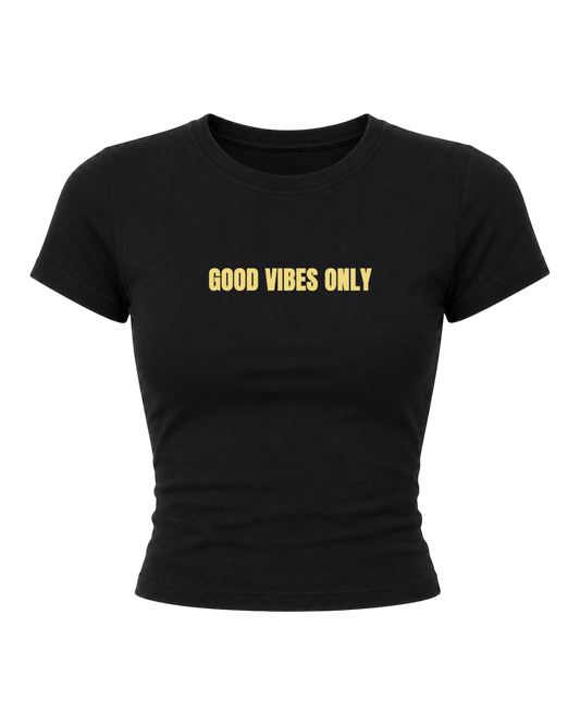 Good Vibes- Women Baby Tees