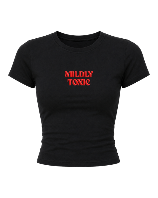 Mildly Toxic- Women Baby Tees