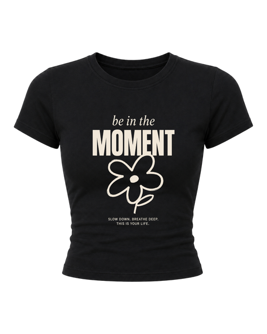 Moment- Women Baby Tee