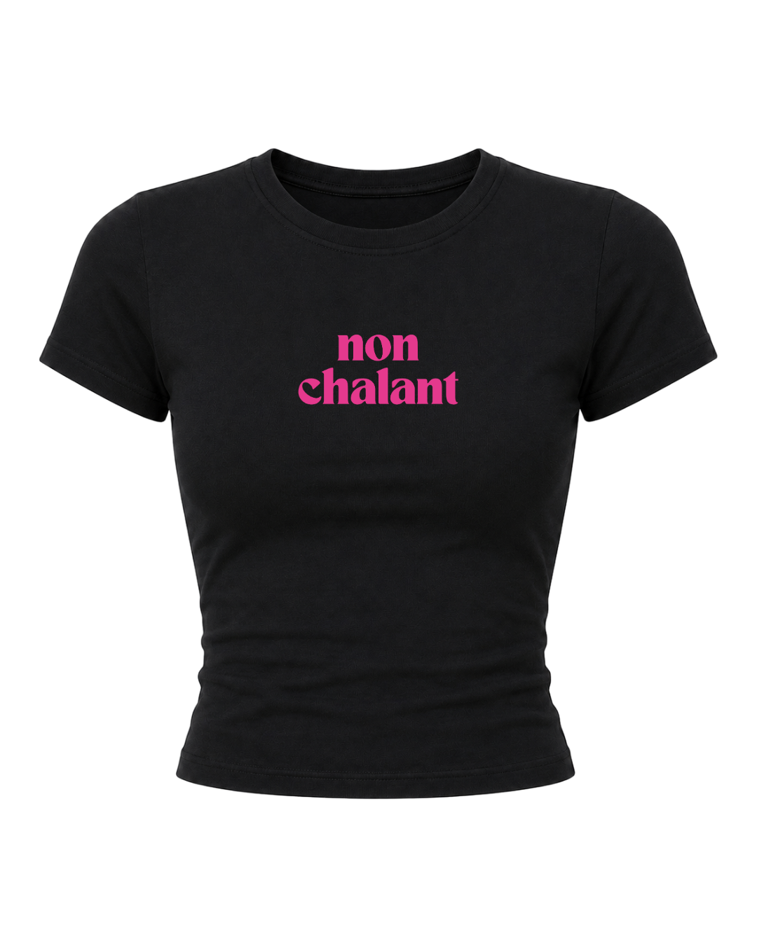 Non Chalant - Women Baby Tees