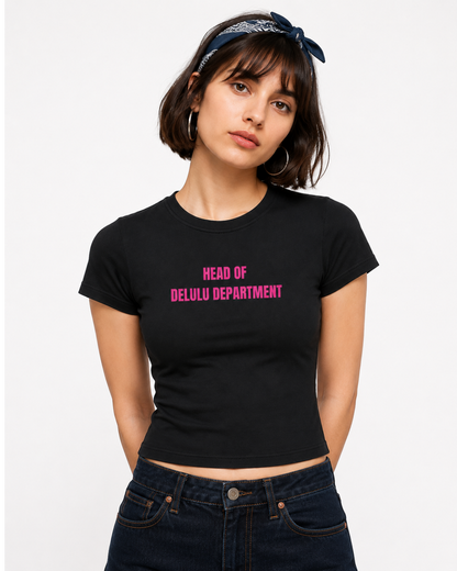 Delulu Department - Women Baby Tees