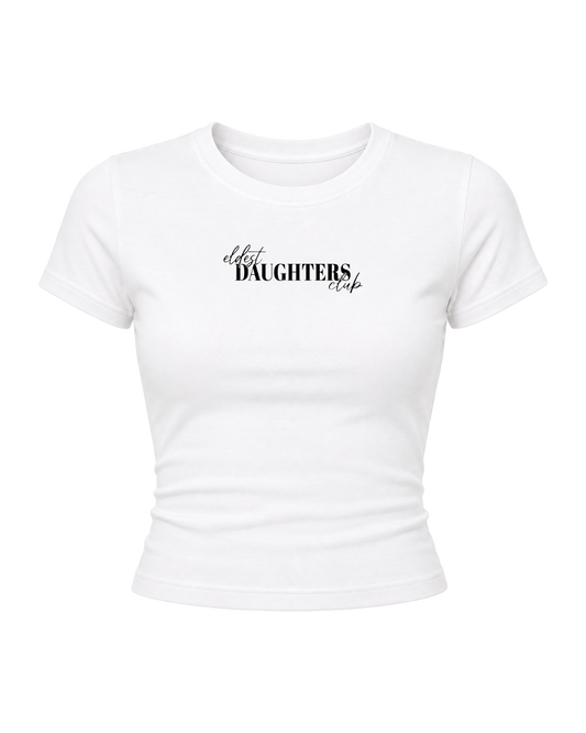 Eldest Daughter Club- Women Baby Tees