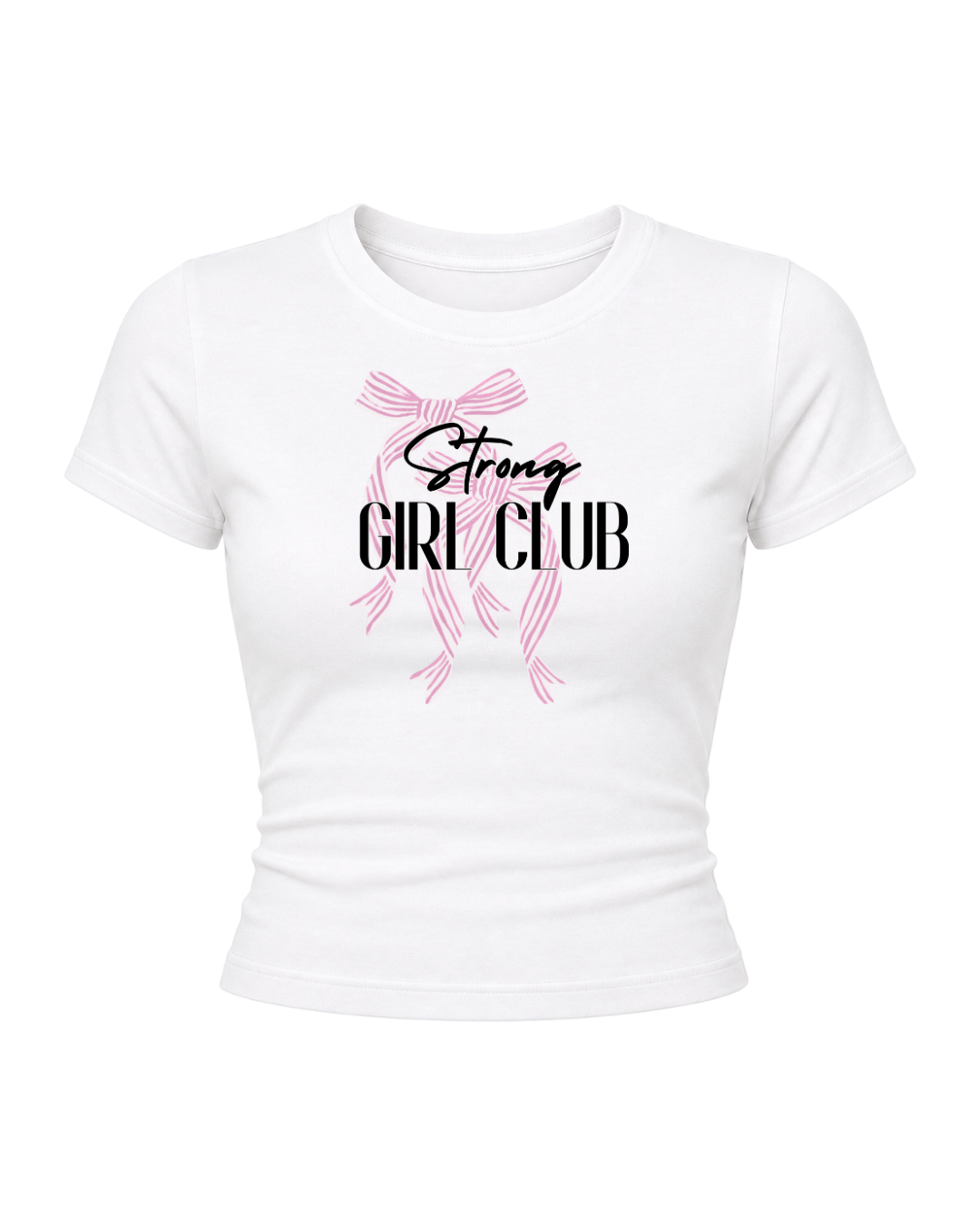 Strong Girl Club - Women Baby Tees
